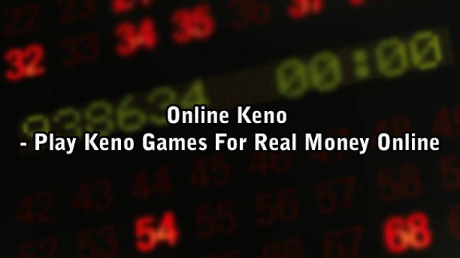 Online Keno - Play Keno Games For Real Money Online