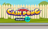 Cash Pong Instant Tap