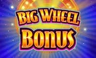 Big Wheel Bonus