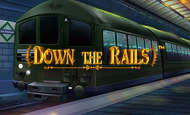 Down the Rails
