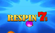 Respin 7s