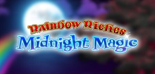 Rainbow Riches Midnight Magic Review