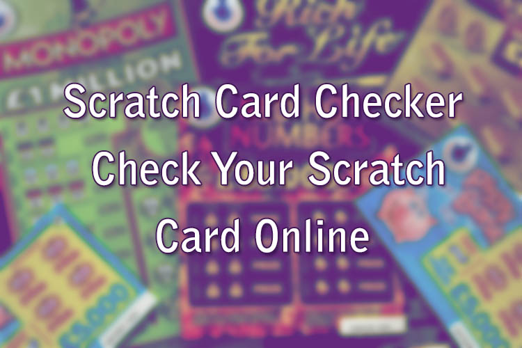 Scratch Card Checker - Check Your Scratch Card Online