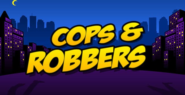 Cops n Robbers Mega Reel