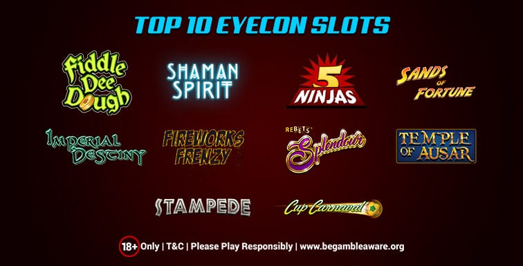 Best 10 Eyecon Slots and Their Features 