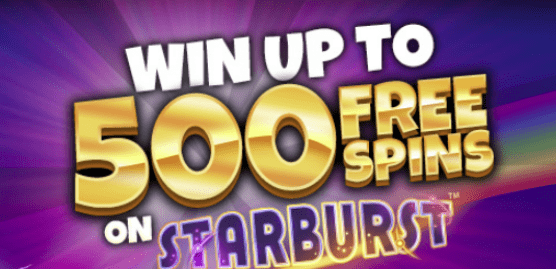 Free Starburst Spins - Get Up To 500 Free Slot Spins on Starburst