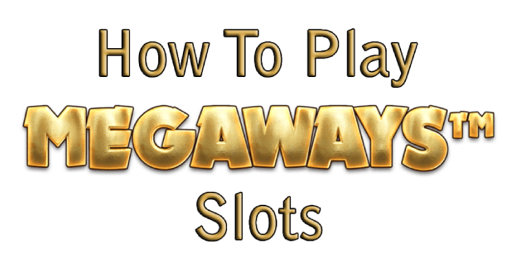How To Play Megaways Slots: Easy Guide + Best Games