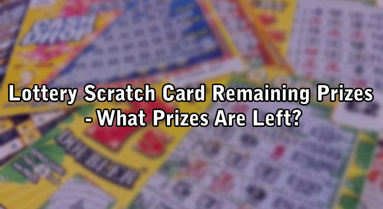 Lotto Scratch Off Remaining Prizes Sales