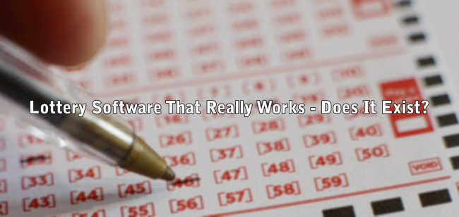 Lottery Software That Really Works - Does It Exist?