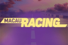Macau Racing top slot game