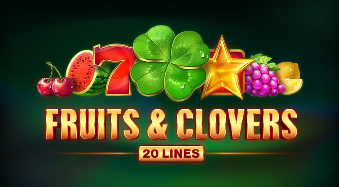Fruits and Clovers: 20 Lines slot