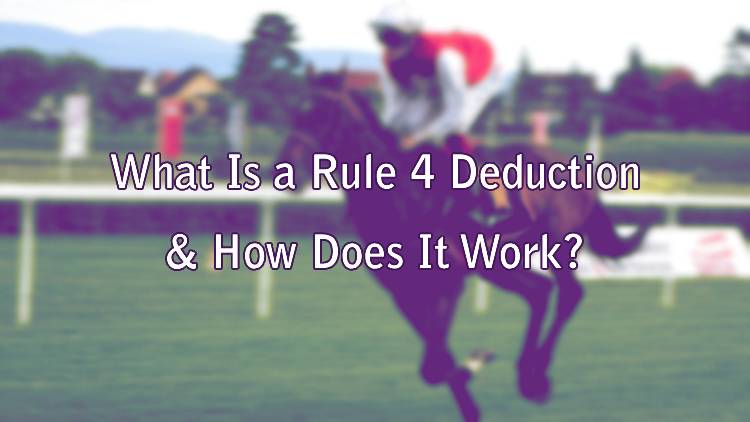 What Is a Rule 4 Deduction & How Does It Work?