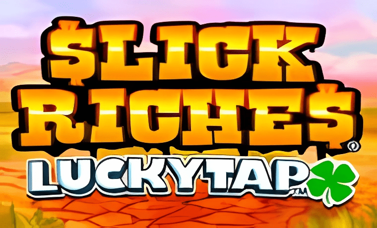 Slick Riches LuckyTap