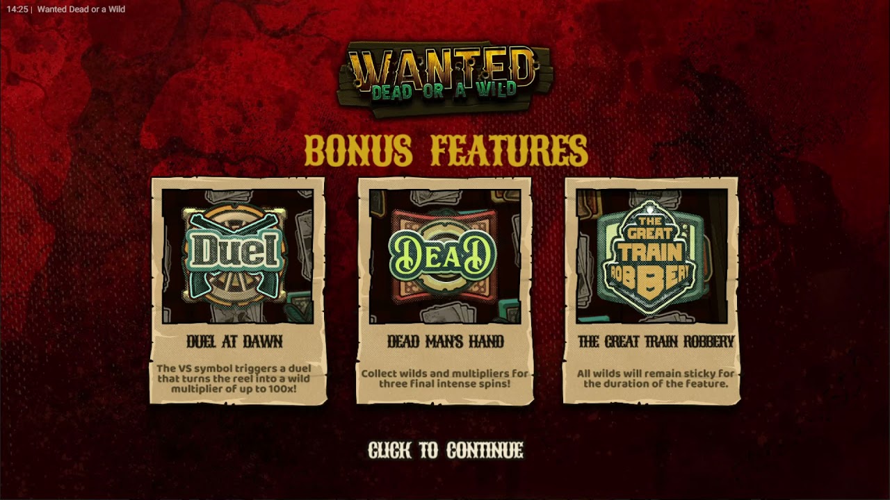 Dead or A Wild Slot Bonus Features